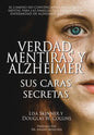 Verdad, Mentiras y Alzheimer - Hardcover