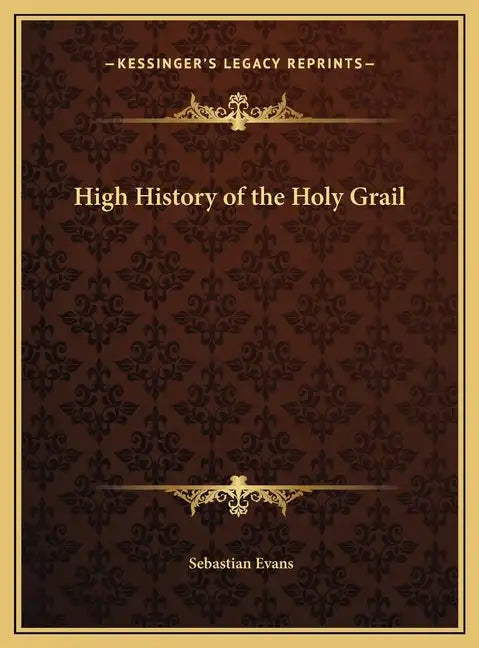 High History of the Holy Grail - Hardcover