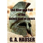 The Rise and the Fall of the Sacred Band of Thebes - Paperback