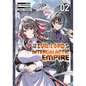 I'm the Evil Lord of an Intergalactic Empire! (Manga) Vol. 2 - Paperback