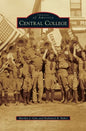 Central College - Hardcover