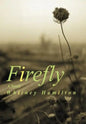 Firefly - Hardcover