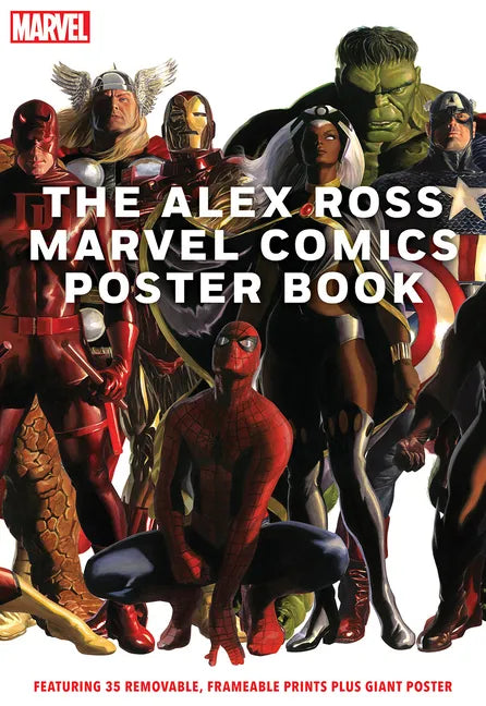 The Alex Ross Marvel Comics Poster Book - Paperback