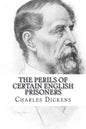 The Perils of Certain English Prisoners - Paperback