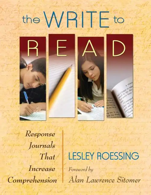 The Write to Read: Response Journals That Increase Comprehension - Paperback