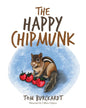 The Happy Chipmunk - Paperback