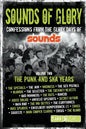 Sounds of Glory: The Punk and Ska Years - Paperback