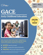GACE Early Childhood Education (001, 002; 501) Exam Study Guide: Comprehensive Review with Practice Test Questions for the Georgia Assessments for the - Paperback