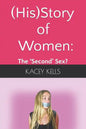 (His)Story of Women: the 'Second' Sex? - Paperback