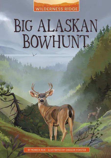 Big Alaskan Bowhunt - Hardcover