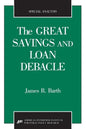 The Great Savings and Loan Debacle (Special Analysis, 91-1) - Paperback
