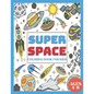 Super Space Coloring Book for Kids Ages 4-8: My First Coloring Book of Outer Space With Astronauts, Rockets, Space Ships, Planets & More!( 50 Space Ki - Paperback