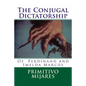 The Conjugal Dictatorship of Ferdinand and Imelda Marcos - Paperback