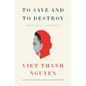 To Save and to Destroy: Writing as an Other - Hardcover