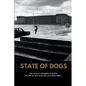 State of Dogs - Paperback