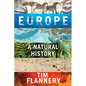Europe: A Natural History - Paperback