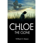 Chloe The Clone - Paperback