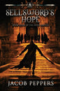 A Sellsword's Hope: Book Seven of the Seven Virtues - Paperback
