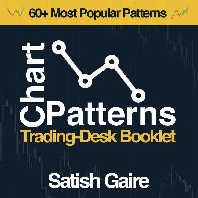 Chart Patterns: Trading-Desk Booklet - Paperback