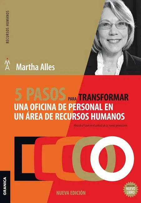 5 pasos para transformar una oficina de personal en un área de Recursos Humanos: 2da Edición - Paperback
