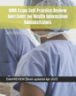 RHIA Exam Self-Practice Review Questions for Health Information Administrators: 2015 Edition (with 70 questions focusing on Data Content, Structure, S - Paperback