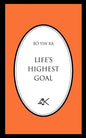 Life's Highest Goal - Paperback