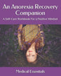 An Anorexia Recovery Companion: A Self-Care Workbook For a Positive Mindset - Paperback
