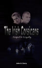 The Irish Corsicans: Sequel to Loyalty - Paperback