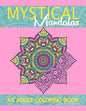 Mystical Mandalas: An Adult Coloring Book - Paperback