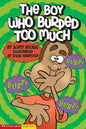 The Boy Who Burped Too Much - Paperback