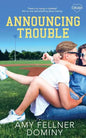Announcing Trouble - Paperback