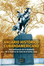 Anuario Histórico Cubanoamericano: No. 2, 2018 - Paperback