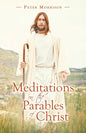 Meditations on the Parables of Christ - Paperback