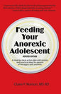Feeding Your Anorexic Adolescent - Paperback
