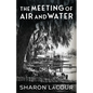 The Meeting of Air and Water - Paperback