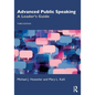 Advanced Public Speaking: A Leader's Guide - Paperback