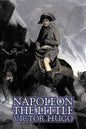 Napoleon the Little by Victor Hugo, Fiction, Action & Adventure, Classics, Literary - Paperback