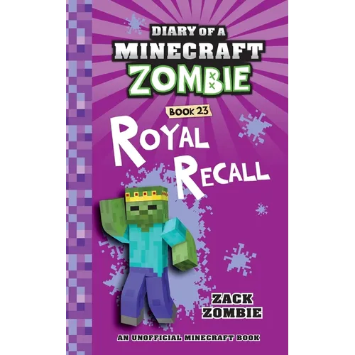 Diary of a Minecraft Zombie Book 23: Royal Recall - Paperback
