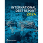 International Debt Report 2024 - Paperback