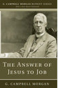 The Answer of Jesus to Job - Paperback