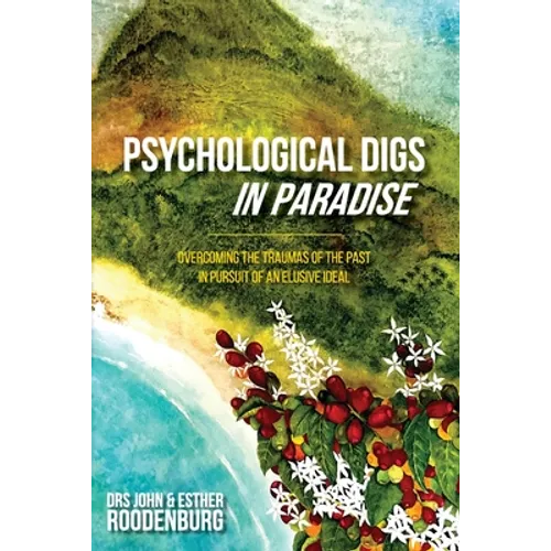 Psychological Digs In Paradise - Paperback
