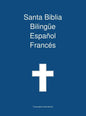 Santa Biblia Bilingue Espanol Frances - Hardcover