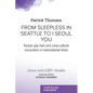 From Sleepless in Seattle to I Seoul You: Korean Gay Men and Cross-cultural Encounters in Transnational Times - Paperback