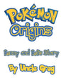 Pokemon Origins: Kenny and Kei's Story - Paperback