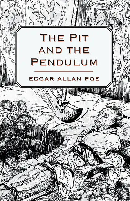 The Pit and the Pendulum - Paperback