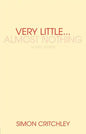 Very Little... Almost Nothing: Death, Philosophy, and Literature - Paperback