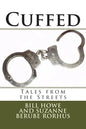 Cuffed: Tales from the Streets - Paperback