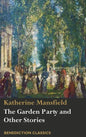 The Garden Party and Other Stories - Hardcover