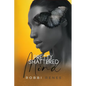 Pretty Shattered Mind - Paperback