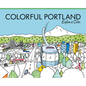 Colorful Portland: Explore & Color - Paperback